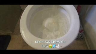 UPCHUCK STOMACH BUG