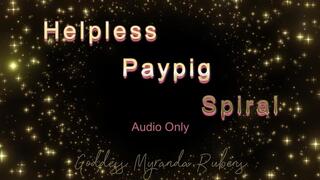 Helpless Paypig Spiral - Audio Only MP4