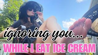 Ignoring you while I eat ice cream