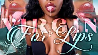 Virgin for Lips