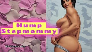 Hump Stepmommy