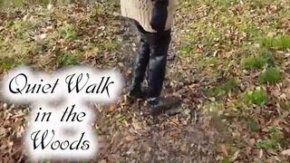 A Quiet Walk in the Woods