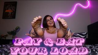 Pay & Eat Your Load