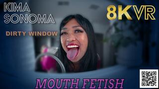 KSVR003_Kima Sonoma_Dirty Window_MOUTH FETISH__8K_LR_180