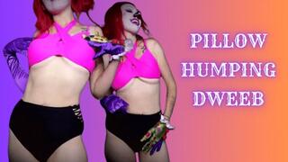 Pillow Humping Dweeb JOI