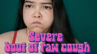 Super Raw Cough Attack