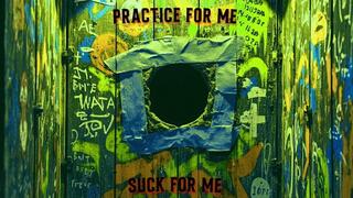 Gloryhole Practice: Learn to Suck for Me