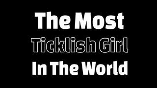 The Most Ticklish Girl In The World (Small)