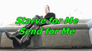 Starve for Me, send for Me (WMV)