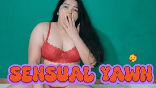 Sensual Yawn