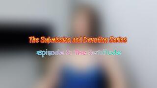 Episode 2: The Servitude