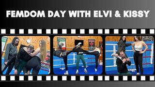 FemDom Day With Elvi & Kissy