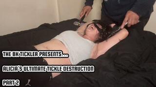 ALICIA’S ULTIMATE TICKLE DESTRUCTION - PART 2