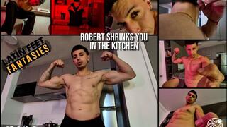 The great Robert shrinks you, humiliates you, and shows you his giant body