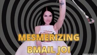 MESMERIZING BMAIL JOI