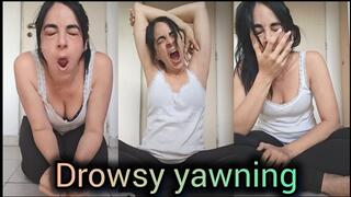 Drowsy yawning!