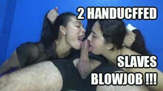 BONDAGE BLOWJOB 250419BC2 SARAI + JUDY 2 HANDCUFFED SLAVES GET HANDLED WHILE SUCKING COCK ONLY BLOWJOB VERSION + FREE SURPRISE SHOW