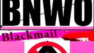 BNWO Blackmail (audible BNWO blackmail slave training)