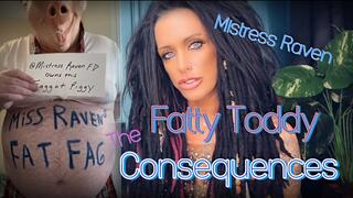 FATTY TODDY - THE CONSEQUENCES