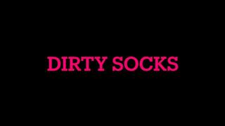 Smell my dirty socks