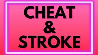 Cheat and Stroke – Fall Deeper Into Filthy Betrayal – Stroke, Ache, Break, Belong with Sara Desire XO – MP3