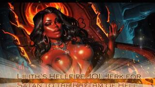 Lilith’s Hellfire JOI: Jerk for Satan to the Rhythm of Hell