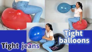 Tight jeans tight balloons