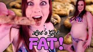 Let's Get Fat - MP4