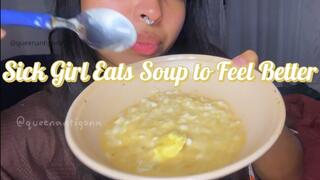 Sick Girl Eats Soup to Feel Better