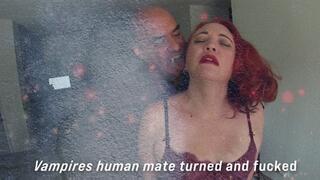 Vampires Human mate turned and fucked