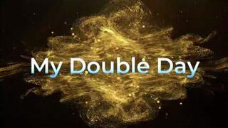 My Double Day *WMV*