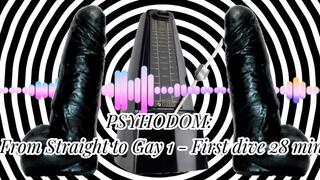 PSYHODOM: From Straight to Gay 1 - First dive 28 min (MaleDom)