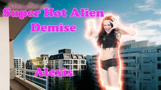 Super Hot Alien Demise Alexis[HD]