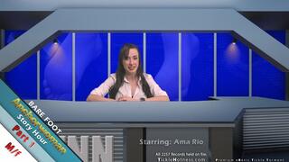 Anchorwoman Story Hour 1 - Bare Foot - Ama Rio - Part 1 - Full