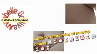 I PEE for Almost 2 Solid Mins