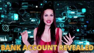 BANK ACCOUNT REVEALED