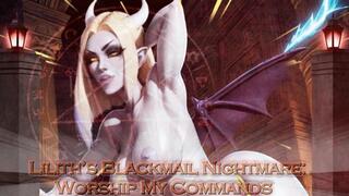 Lilith’s Blackmail Nightmare: Worship My Commands