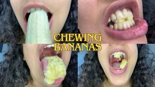 CHEWING BANANAS