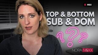 Nora erklärt: Was bedeutet Top und Bottom oder auch Sub und Dom?