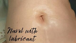 Navel with lubricant
