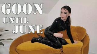 Goon until June - English Version