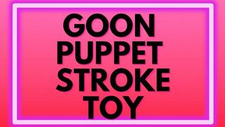 Goon Puppet Stroke Toy – Femdom Gooning Addiction – Obey, Stroke, Succumb to Overwhelming Desire with Sara Desire XO – MP3
