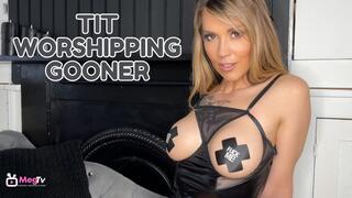 Tit worshipping gooner