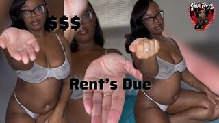 Rent’s Due