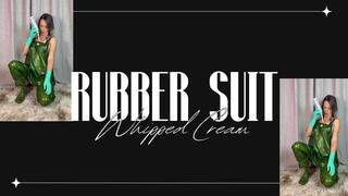 rubber suit and whipped cream