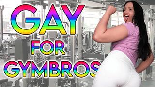 Gay For GymBros