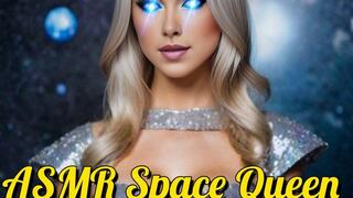 Asmr Space Queen
