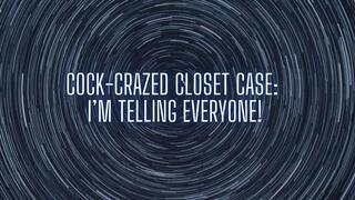 The NLP toolbox: Cock-Crazed Closet Case - I’m Telling Everyone