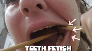 Chopsticks Exploring My Teeth