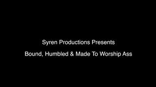 Bound, Humbled, And Made To Worship Ass (SD)